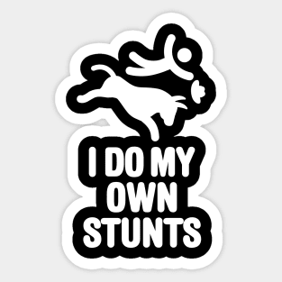 I do my own stunts bull riding rodeo riding cowboy Sticker